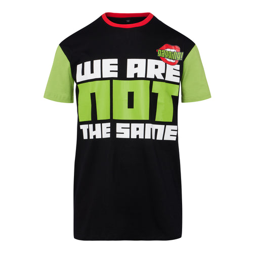 We Are Not The Same T-Shirt